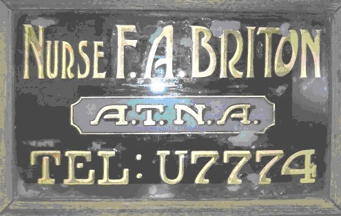 Wood framed glass panel for Nurse F.A. Briton A.T.N.A. Tel: U7774