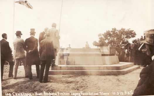 Hon. Andrew Fisher, Prime Minister, laying Foundation Stone, Canberra naming ceremony on Kurrajong Hill (Capital Hill) on 12 March 1913.