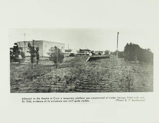Adjacent to the theatre at Civic, a temporary platfrom was constructed of timber facings filled with soil. The position of the photo is approximately from Bunda Street looking towards Mort Street.