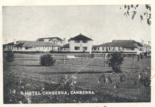 An early view of Hotel Canberra