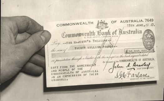 A cheque for 20 million pounds paid to His Majesty's Treasury signed by John Beasley, High Commissioner and Mr S. Macfarlane, Secretary of Commonwealth Treasury. In 2013 terms this is about $2bn.