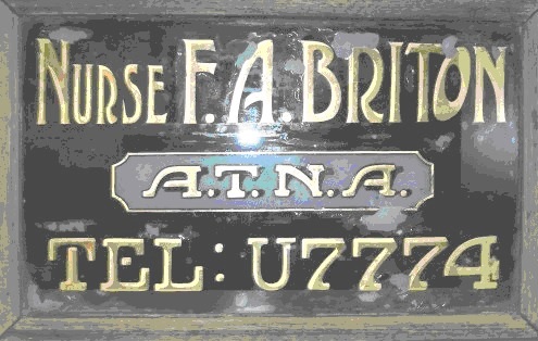 Sign for Nurse F.A. Briton