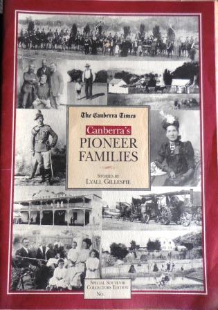Special souvenir collector's edition (unnumbered) with stories of pioneers by Lyall Gillespie. Supplement to The Canberra Times, 15 February 2000.